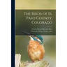 The Birds of El Paso County, Colorado