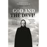 God and the Devil: The Life and Work of Ingmar Bergman
