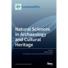 Natural Sciences in Archaeology and Cultural Heritage
