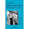 A Line in Three Circles: The Inner Biography of Robert Lax