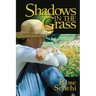 Shadows in the Grass