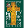 The Gentle Traditionalist: A Catholic Fairy-tale from Ireland