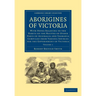 Aborigines of Victoria