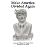 Make America Divided Again