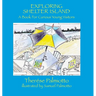 Exploring Shelter Island-A Book For Curious Young Visitors