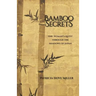 Bamboo Secrets: One Woman's Quest through the Shadows of Japan