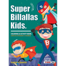Super Billallas Kids: Coloring & Activity Book.