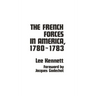 The French Forces in America, 1780-1783