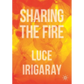 Sharing the Fire: Outline of a Dialectics of Sensitivity