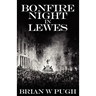 Bonfire Night In Lewes