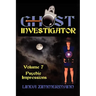 Ghost Investigator Volume 7