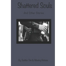 Shattered Souls & other stories