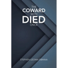 The Coward Who Died Once