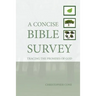 A Concise Bible Survey: Tracing the Promises of God