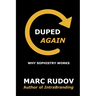 Duped Again: Why Sophistry Works