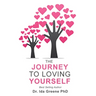 The Journey to Loving Yourself