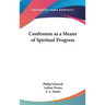 Confession as a Means of Spiritual Progress