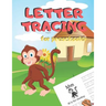 Letter Tracing for Preschoolers: Handwriting Practice Alphabet Workbook for Kids Ages 3-5, Toddlers, Nursery, Kindergartens, Homeschool - Learning to