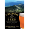 New Hampshire Beer:: Brewing from Sea to Summit