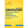 The Future of Software Engineering: Panel Discussions