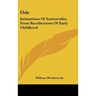 Ode: Intimations of Immortality from Recollections of Early Childhood