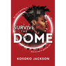 Survive the Dome