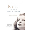 Kate: The Life of Katharine Hepburn (Revised)