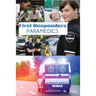 First Responder Paramedic Journal: Best Teams In The World