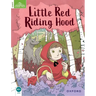 Classic Tales Second Edition: Level 3: Little Red Riding Hood