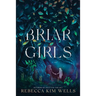 Briar Girls