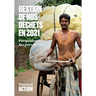 Gestion Denos Dechets 2021: Perspective Des Pays Du Sud