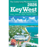 Key West & The Florida Keys The Cubby 2026 Long Weekend Guide