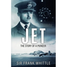 Jet: The Story of a Pioneer
