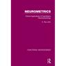 Neurometrics: Clinical Applications of Quantitative Electrophysiology