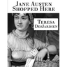 Jane Austen Shopped Here