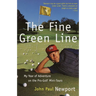 The Fine Green Line: My Year of Golf Adventure on the Pro-Golf Mini-Tours