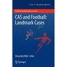 Cas and Football: Landmark Cases
