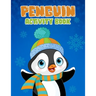 Penguin Activity Book: Childrens Coloring And Activity Pages, Reindeer, Penguin, Owl Illustrations And Designs To Color