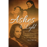 Ashes to Light: A Holocaust Childhood to a Life in Music