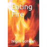 Eating Fire