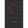 The End of Sex and the Future of Human Reproduction