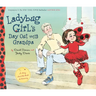 Ladybug Girl's Day Out with Grandpa