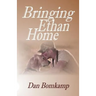 Bringing Ethan Home