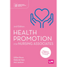 Health Promotion for Nursing Associates (Second edition)
