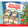 Five Little Monkeys Looking for Santa