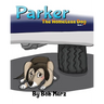 Parker The Homeless Dog