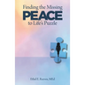 Finding the Missing Peace to Life's Puzzle