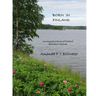 Born in Finland: Countryside pictures of Finland and about Helsinki