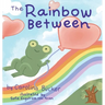 The Rainbow Between