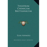Theatrum Chemicum Brittannicum